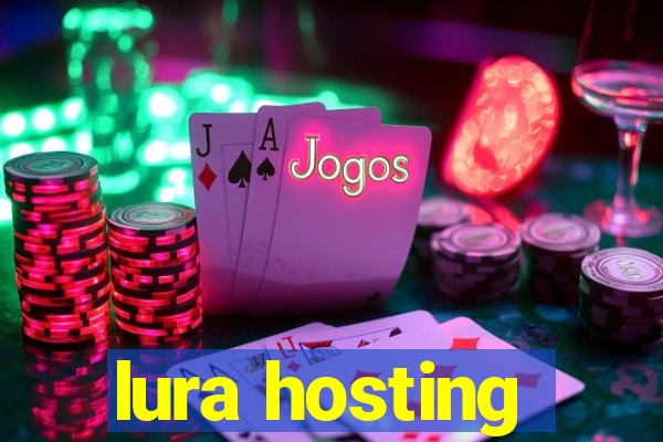 lura hosting